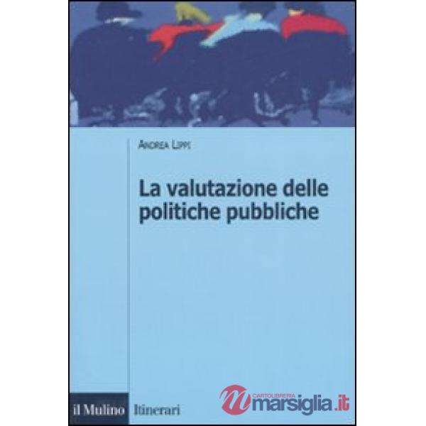 Valutazione delle politiche pubbliche (La)