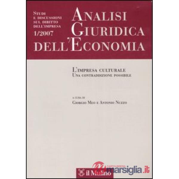 Analisi giuridica dell'economia n. 1/07