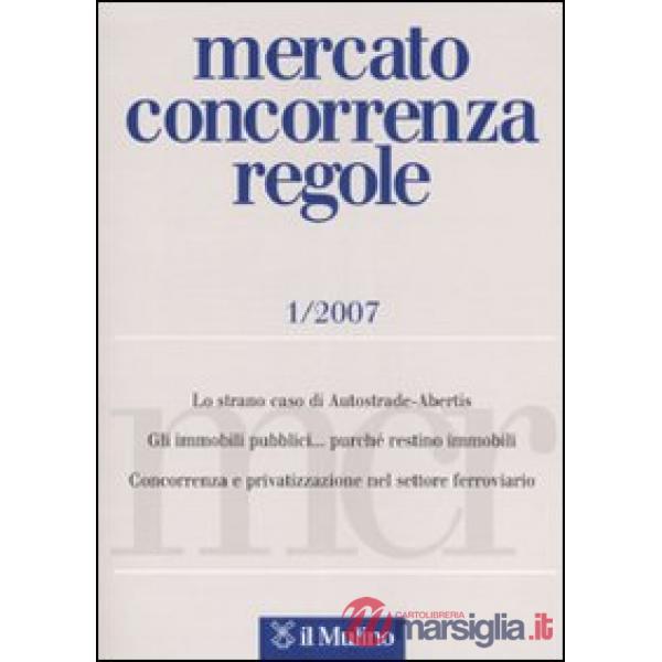 Mercato concorrenza regole n. 1/2007
