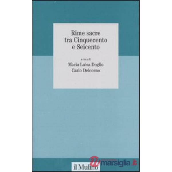 Rime sacre tra Cinquecento e Seicento