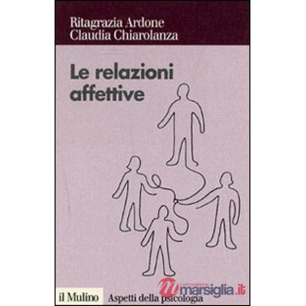 Relazioni affettive. I sentimenti nel conflitto e nella mediazione