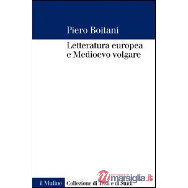 Letteratura europea e Medioevo volgare