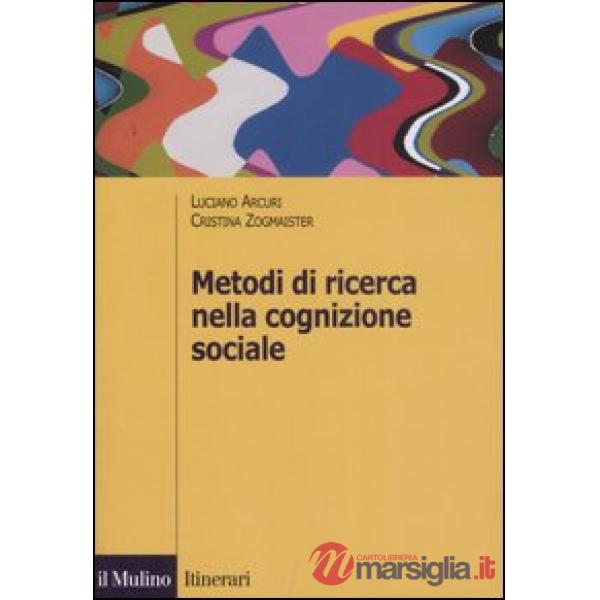 Metodi di ricerca nella cognizione sociale