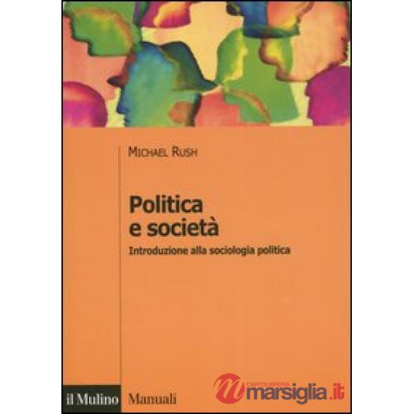 Politica e società. Introduzione alla sociologia politica