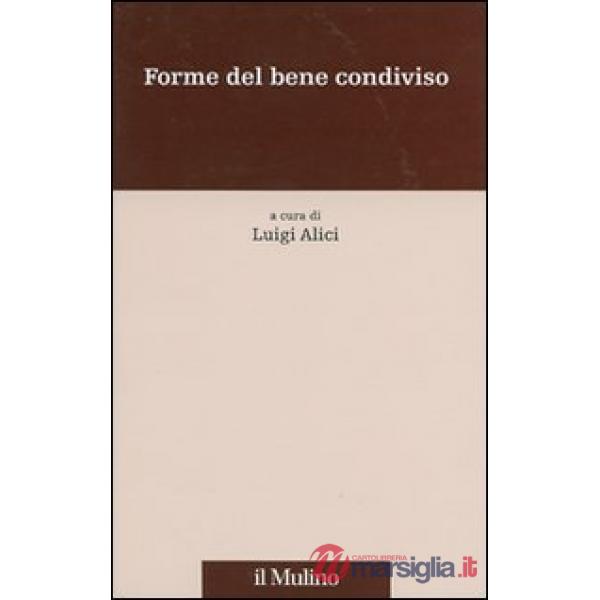 Forme del bene condiviso