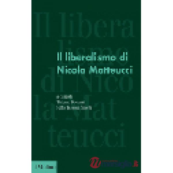 Liberalismo di Nicola Matteucci (Il)