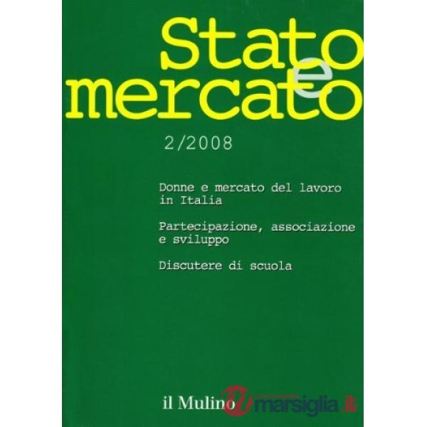 Stato e mercato 2/2008