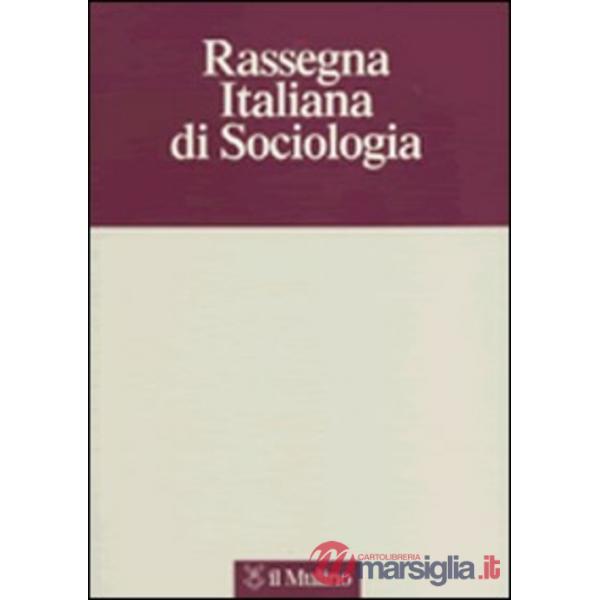 Rassegna italiana di sociologia (2008). Vol. 1
