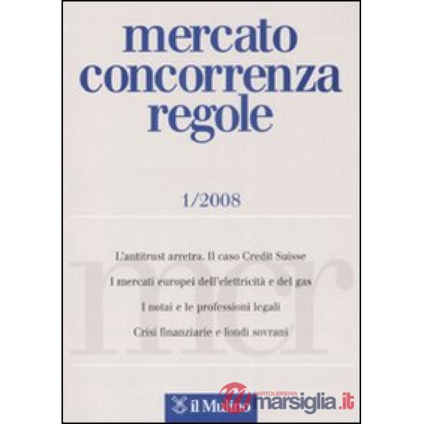 Mercato concorrenza regole n. 1/2008
