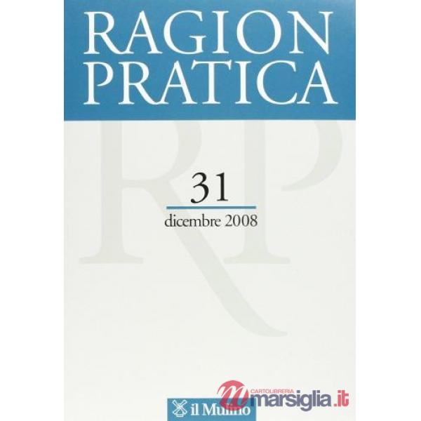 Ragion pratica (2008)