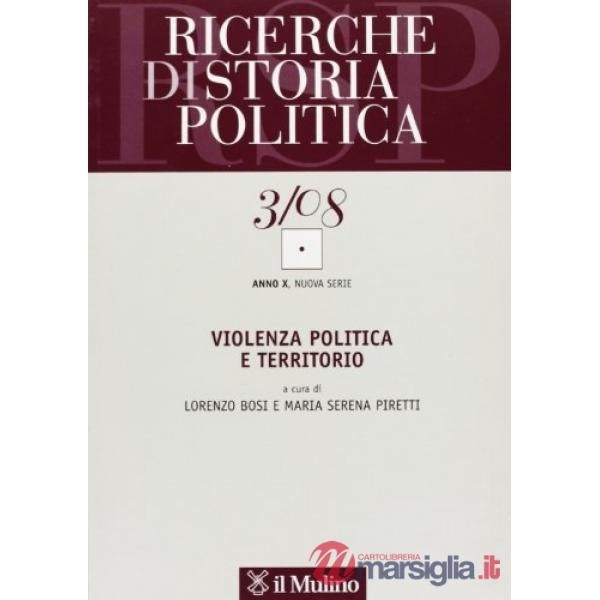 Ricerche di storia politica (2008). Vol. 3
