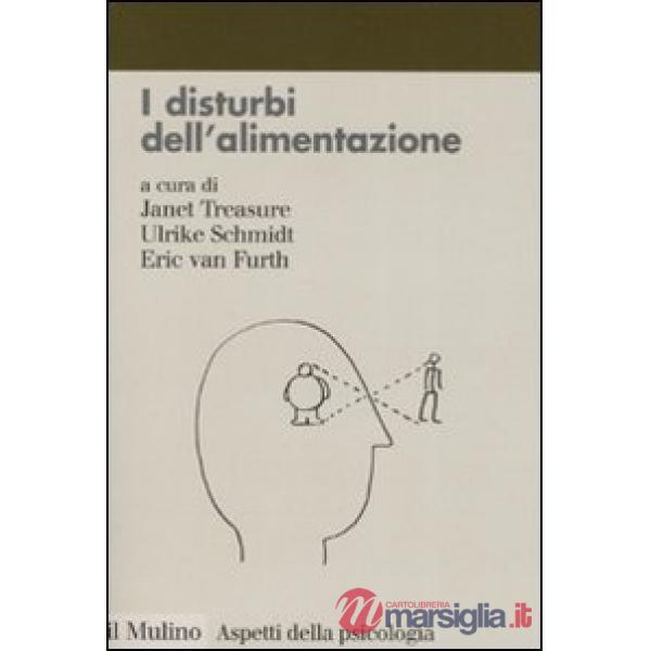 Disturbi dell'alimentazione. Diagnosi, clinica, trattamento (I)