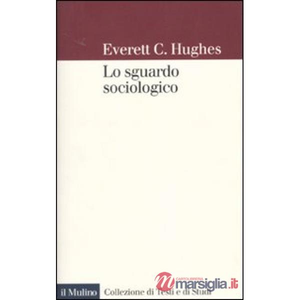 Sguardo sociologico (Lo)