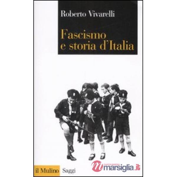 Fascismo e storia d'Italia