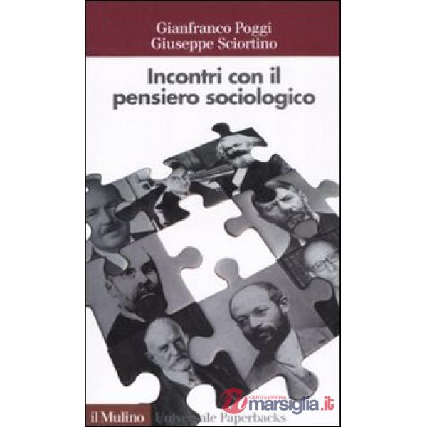 Incontri con il pensiero sociologico