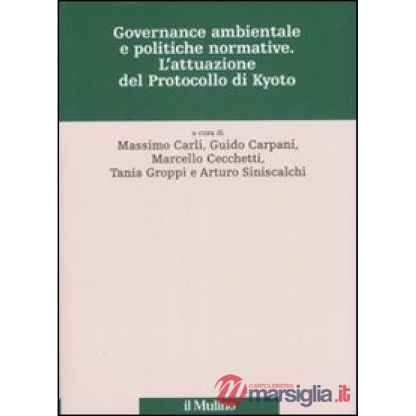 Governance ambientale e politiche governative. L'attuazione del protocollo di Ky