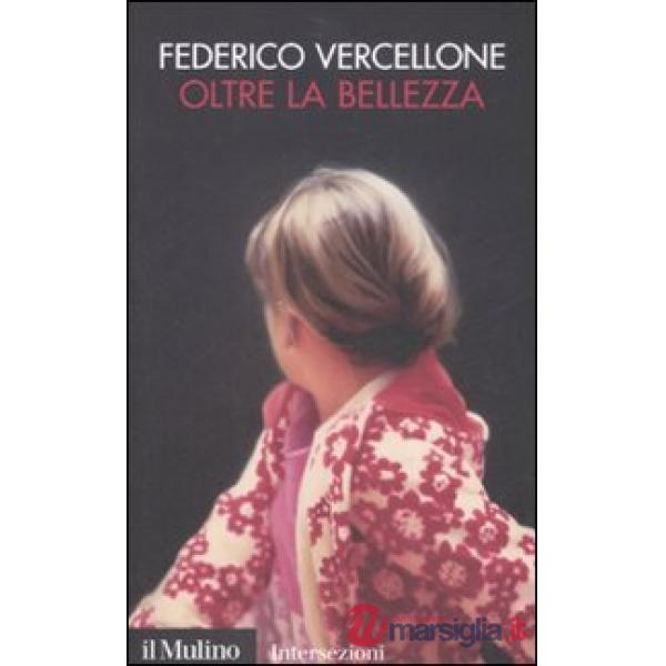 Oltre la bellezza