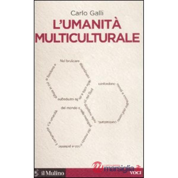 Umanità multiculturale (L')