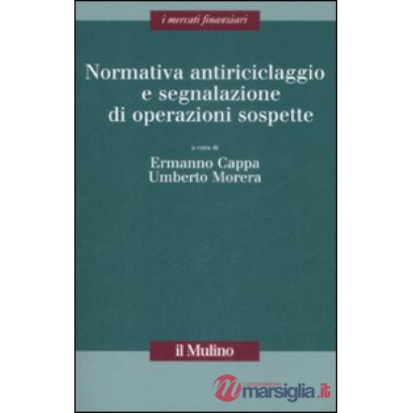 Normativa antiriciclaggio e segnalazione di operazioni sospette