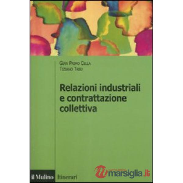 Relazioni industriali e contrattazione collettiva