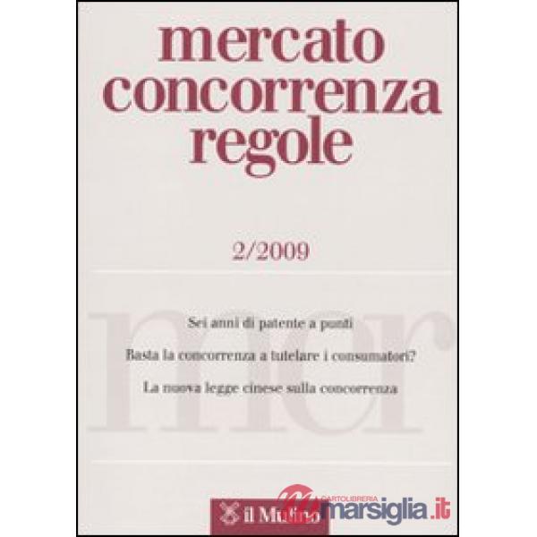 Mercato concorrenza regole (2009). Vol. 2