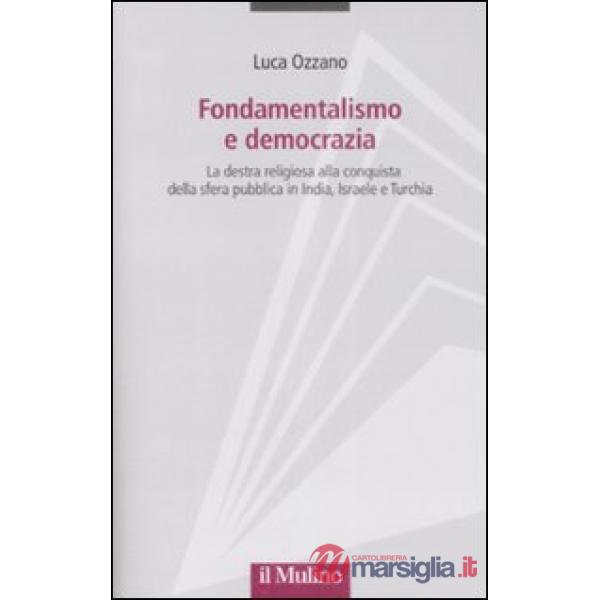 Fondamentalismo e democrazia. La destra religiosa alla conquista della sfera pub