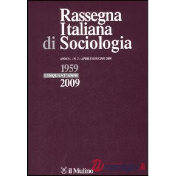 Rassegna italiana di sociologia (2009). Vol. 2