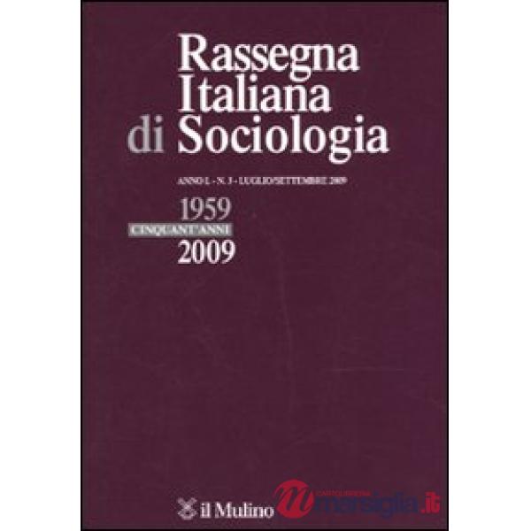 Rassegna italiana di sociologia (2009). Vol. 3