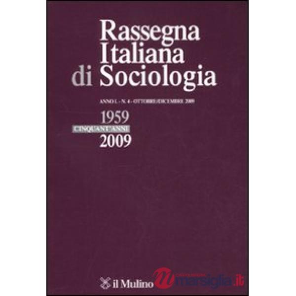 Rassegna italiana di sociologia (2009). Vol. 4