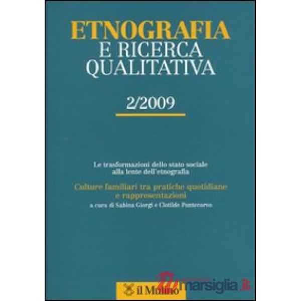 Etnografia e ricerca qualitativa (2009). Vol. 2