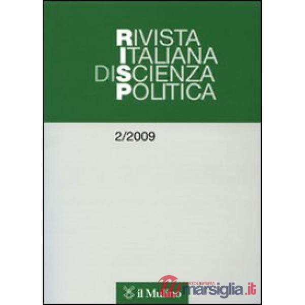 Rivista italiana di scienza politica (2009). Vol. 2