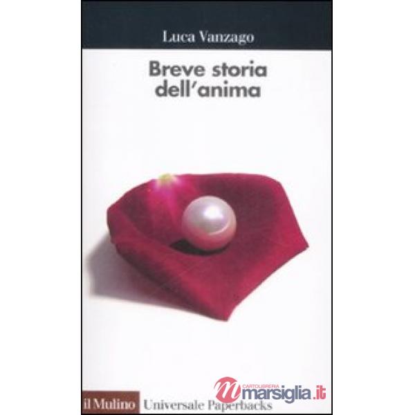 Breve storia dell'anima