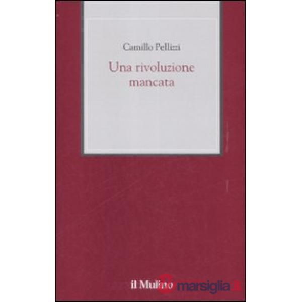 Rivoluzione mancata (Una)
