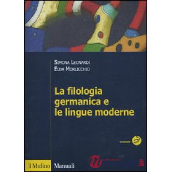 Filologia germanica e le lingue moderne (La)