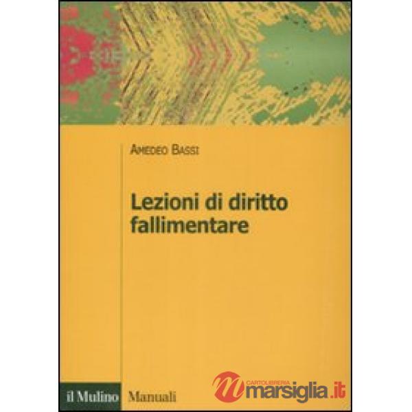 Lezioni di diritto fallimentare