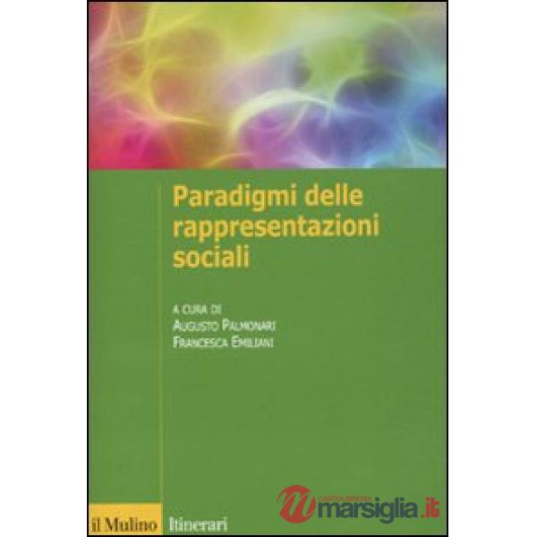 Paradigmi delle rappresentazioni sociali (I)