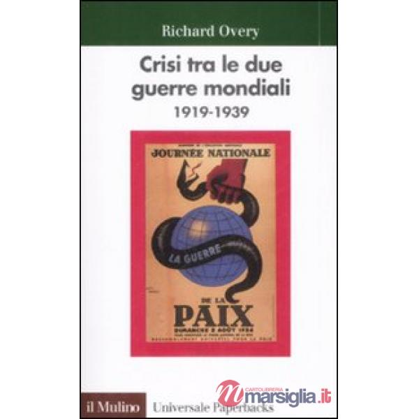 Crisi tra le due guerre mondiali (1919-1939)