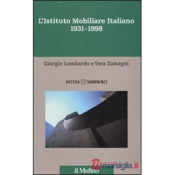 Istituto mobiliare italiano (L'). Vol. 5: 1931-1998.