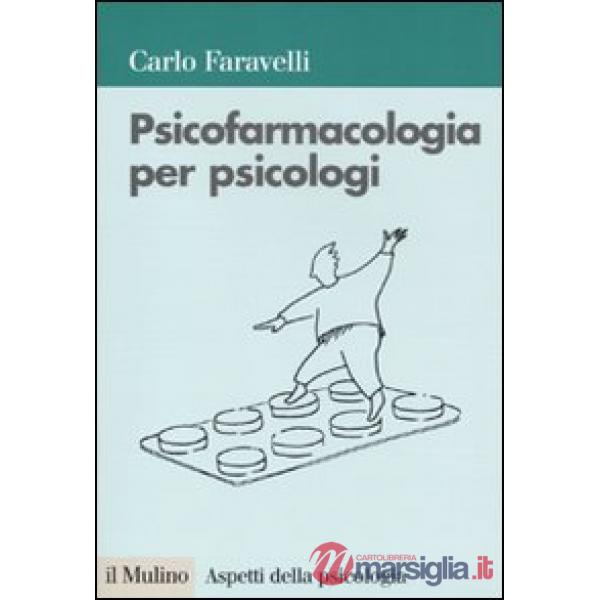 Psicofarmacologia per psicologi