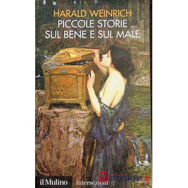 Piccole storie sul bene e sul male