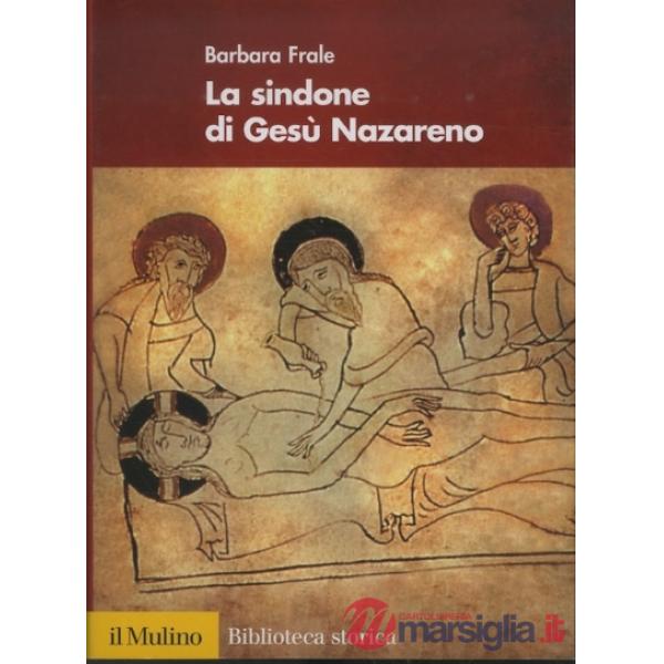 Sindone di Gesù Nazareno (La)
