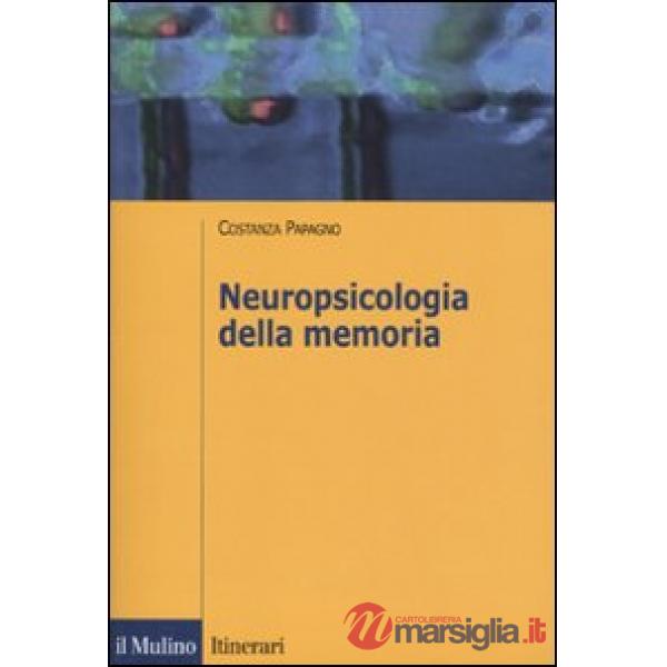 Neuropsicologia della memoria