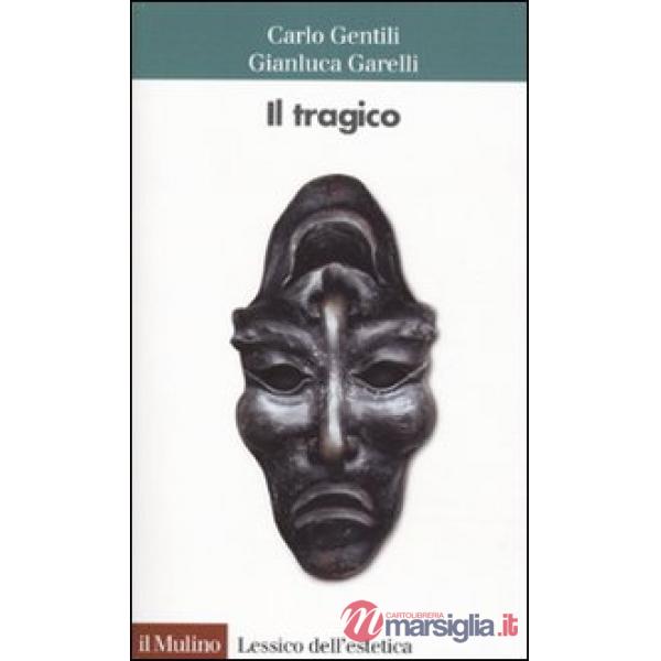 Tragico (Il)