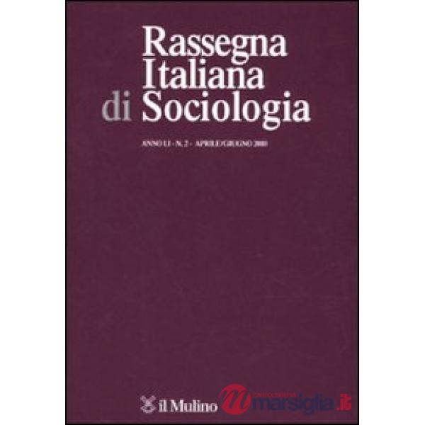 Rassegna italiana di sociologia (2010). Vol. 2