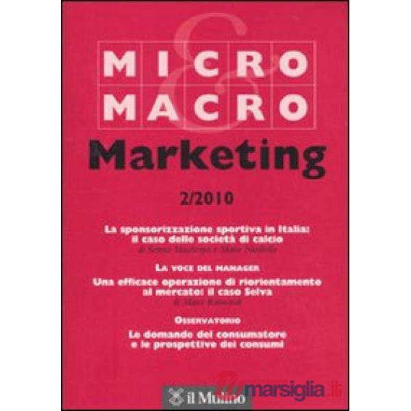Micro & Macro Marketing (2010). Vol. 2