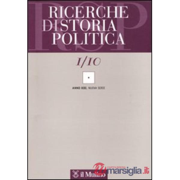 Ricerche di storia politica (2010). Vol. 1