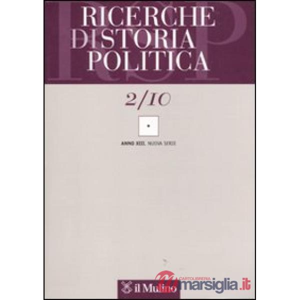 Ricerche di storia politica (2010). Vol. 2