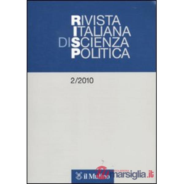 Rivista italiana di scienza politica (2010). Vol. 2
