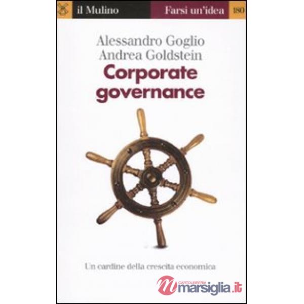 Corporate governance. Un cardine della crescita economica