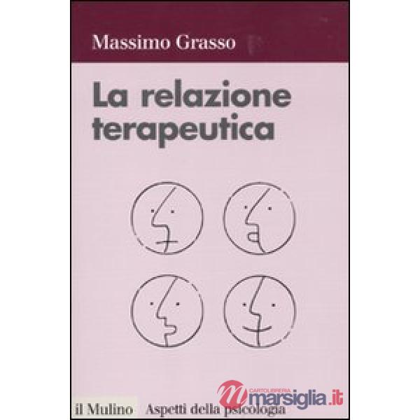 Relazione terapeutica (La)